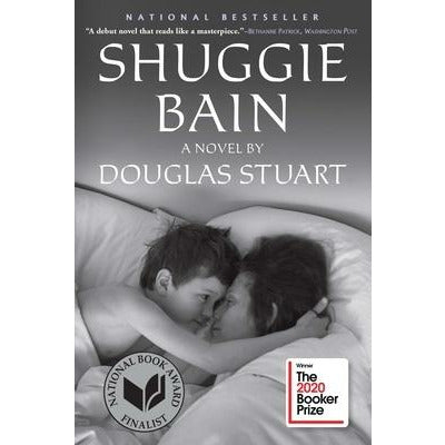 Shuggie Bain: A Novel (Booker Prize Winner) by Douglas Stuart