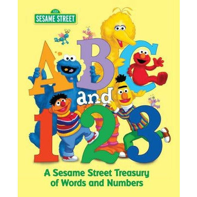 ABC and 1,2,3: A Sesame Street Treasury of Words and Numbers (Sesame Street) by Various