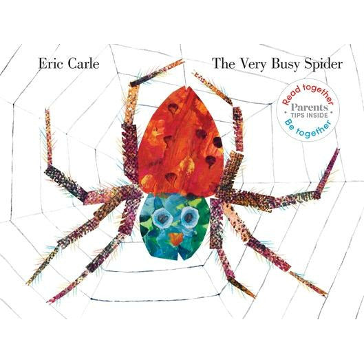 The Very Busy Spider: Read Together Edition by Eric Carle