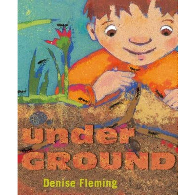 Underground by Denise Fleming