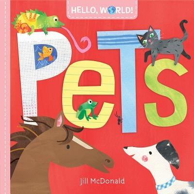 Hello, World! Pets by Jill McDonald