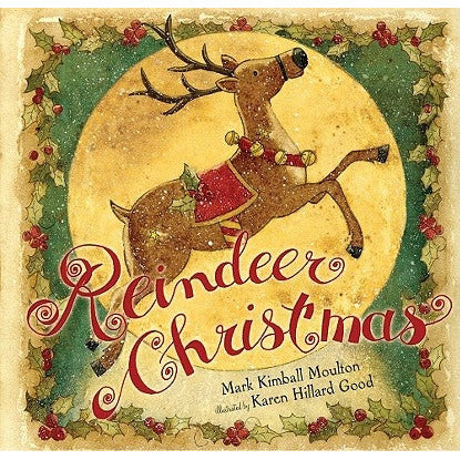 Reindeer Christmas by Mark Kimball Moulton