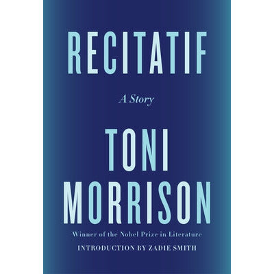Recitatif: A Story by Toni Morrison