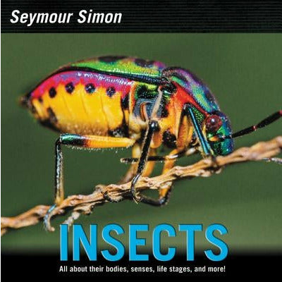 Insects by Seymour Simon