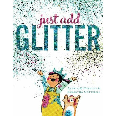 Just Add Glitter by Angela Diterlizzi