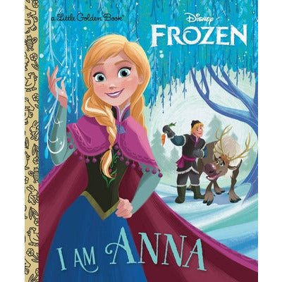 I Am Anna (Disney Frozen) by Christy Webster