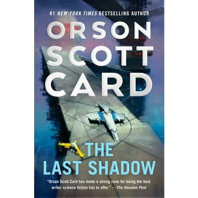 The Last Shadow by Orson Scott Card