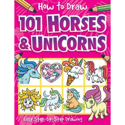 How to Draw 101 Horses and Unicorns by Nat Lambert