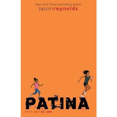 Patina by Jason Reynolds