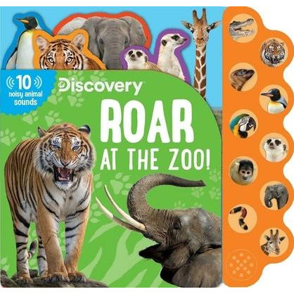 Discovery: Roar at the Zoo! by Thea Feldman
