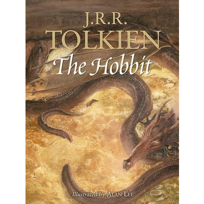 The Hobbit: Or There and Back Again by J. R. R. Tolkien
