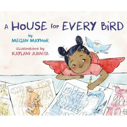 A House for Every Bird by Megan Maynor