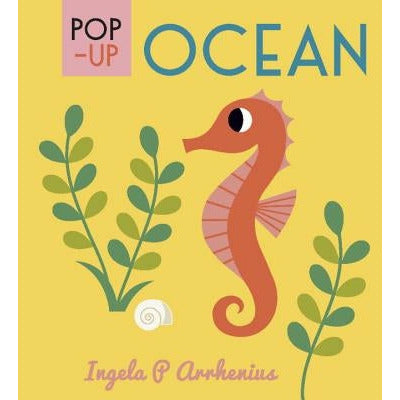 Pop-Up Ocean by Ingela P. Arrhenius