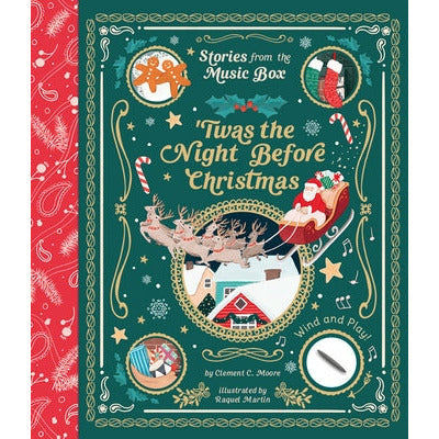 'Twas the Night Before Christmas (Stories from the Music Box) by Clement C. Moore