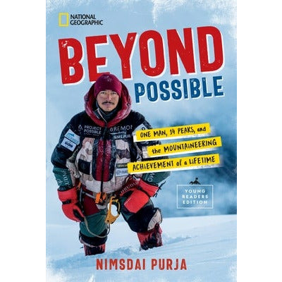 Beyond Possible (Young Readers' Edition) by Nims Purja
