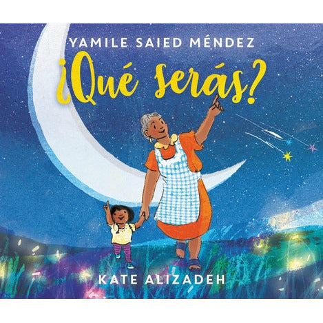 ¬øQu√© Ser√°s?: What Will You Be? (Spanish Edition) by Yamile Saied M√©ndez