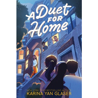 A Duet for Home by Karina Yan Glaser