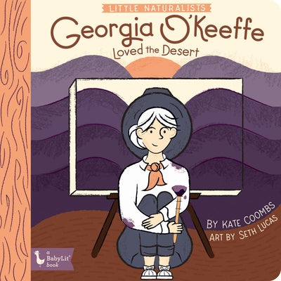 Little Naturalists: Georgia O'Keeffe Lov by Kate Coombs