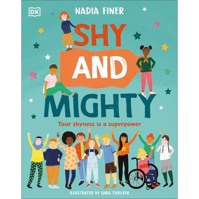 Shy and Mighty by Nadia Finer