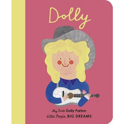 Dolly Parton: My First Dolly Parton by Maria Isabel Sanchez Vegara