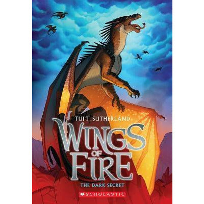 The Dark Secret (Wings of Fire #4), 4 by Tui T. Sutherland