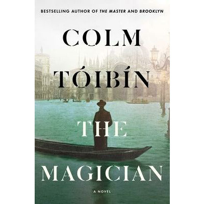 The Magician by Colm Toibin
