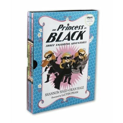 The Princess in Black: Three Smashing Adventures: Books 1-3 by Shannon Hale