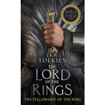 The Fellowship of the Ring (Media Tie-In): The Lord of the Rings: Part One by J. R. R. Tolkien