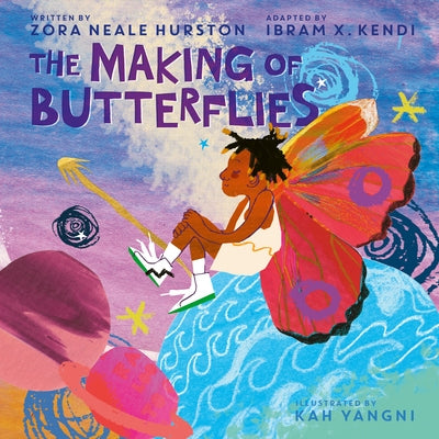 The Making of Butterflies by Zora Neale Hurston