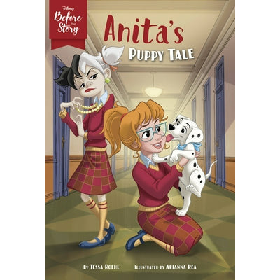 Disney Before the Story: Anita's Puppy Tale by Disney Books