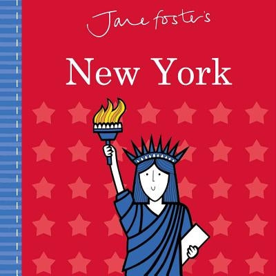 Jane Foster's Cities: New York by Jane Foster