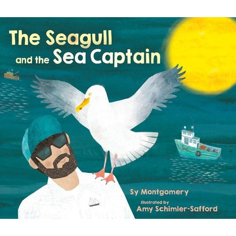 The Seagull and the Sea Captain by Sy Montgomery