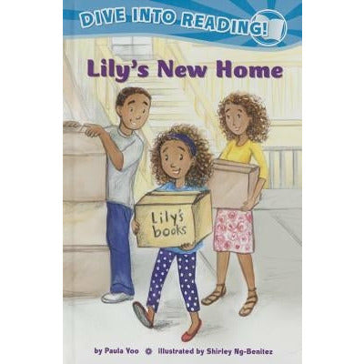 Lily's New Home by Paula Yoo