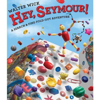 Hey, Seymour! by Walter Wick