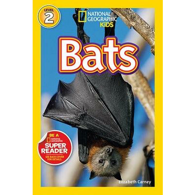 National Geographic Readers: Bats by Elizabeth Carney