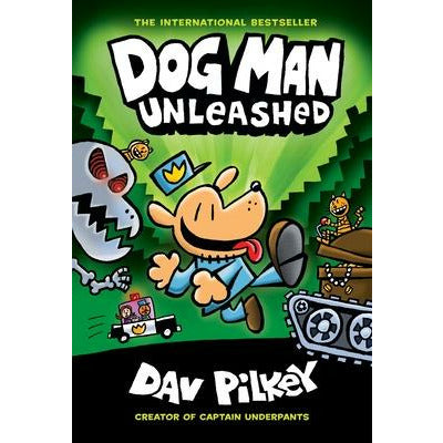 Dog Man Unleashed: A Graphic Novel (Dog Man #2): From the Creator of Captain Underpants, 2 by Dav Pilkey