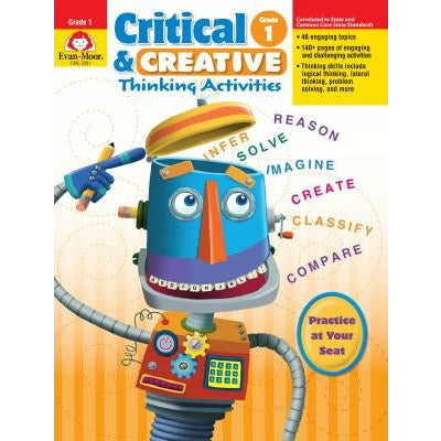Critical & Creative Thinking ACT Grade 1 by Evan-Moor Educational Publishers