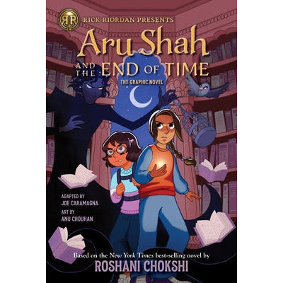 Aru Shah and the End of Time (Graphic Novel) by Roshani Chokshi