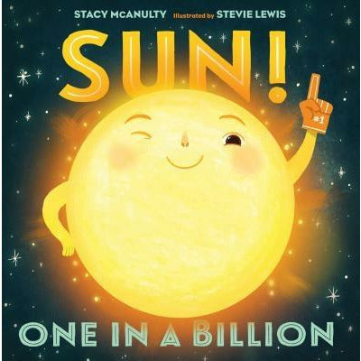Sun!: One in a Billion by Stacy McAnulty