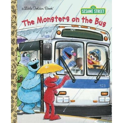 The Monsters on the Bus (Sesame Street) by Sarah Albee