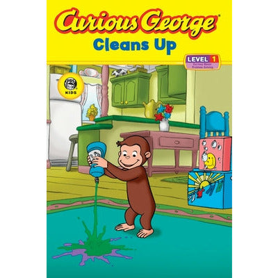 Curious George Cleans Up (Cgtv Reader) by H. A. Rey