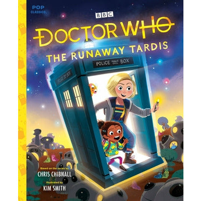 Doctor Who: The Runaway Tardis by Kim Smith