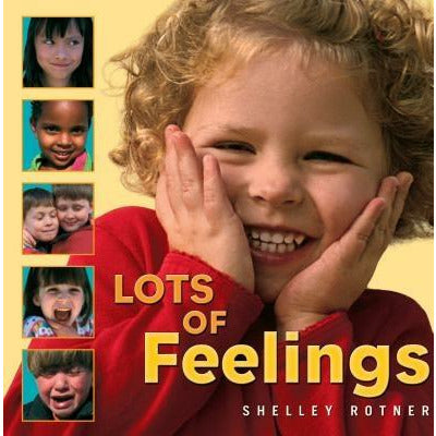 Lots of Feelings by Shelley Rotner