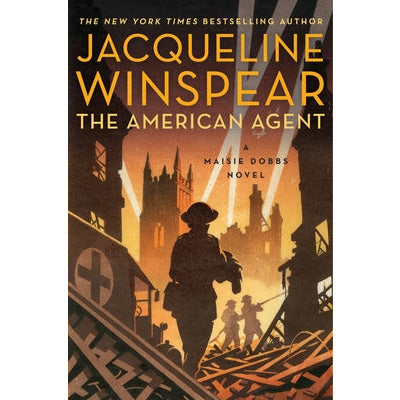 The American Agent: A Maisie Dobbs Novel by Jacqueline Winspear