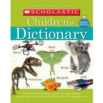 Scholastic Children's Dictionary by Scholastic