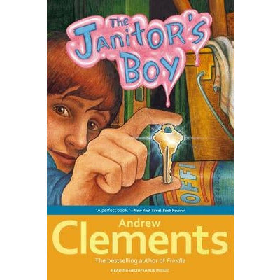 The Janitor's Boy by Andrew Clements