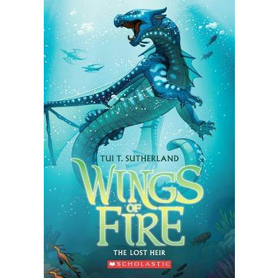 The Lost Heir (Wings of Fire #2), 2 by Tui T. Sutherland
