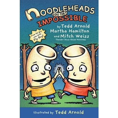Noodleheads Do the Impossible by Tedd Arnold