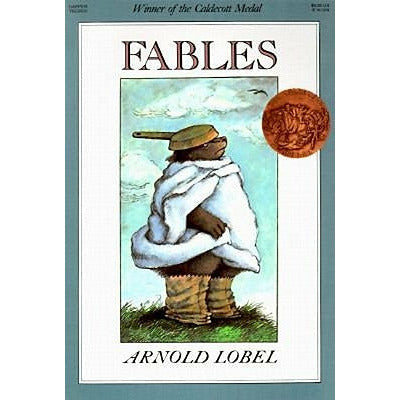 Fables by Arnold Lobel