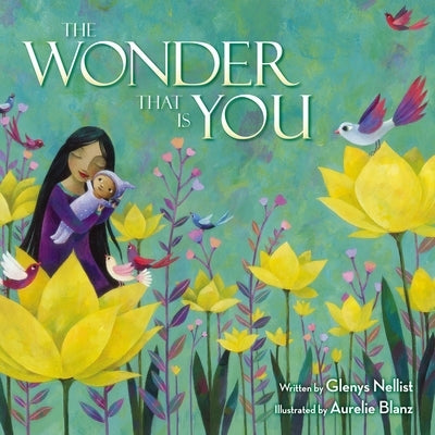 The Wonder That Is You by Glenys Nellist